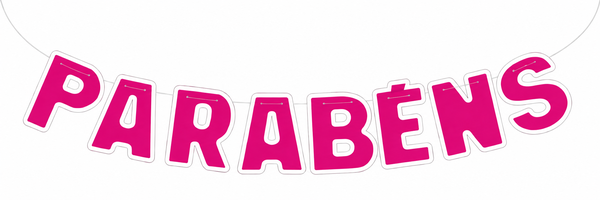 FAIXA PARABENS ROSA PINK NC TOYS