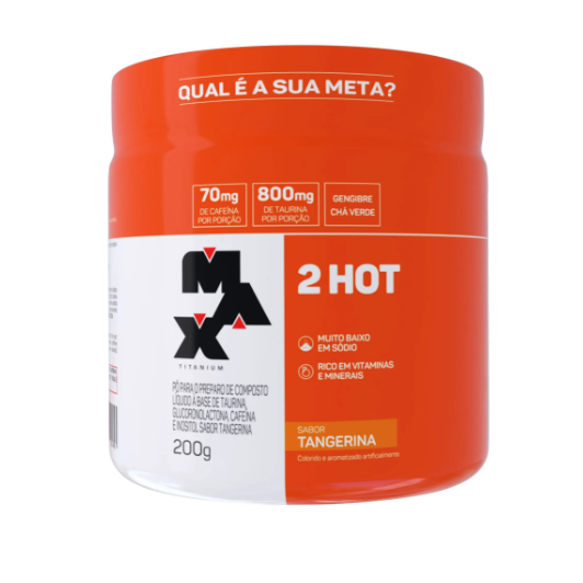 2HOT DE TANGERINA POTE MAX TITANIUM 200G