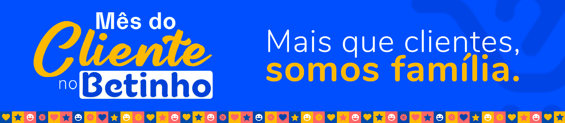 Mês do Cliente