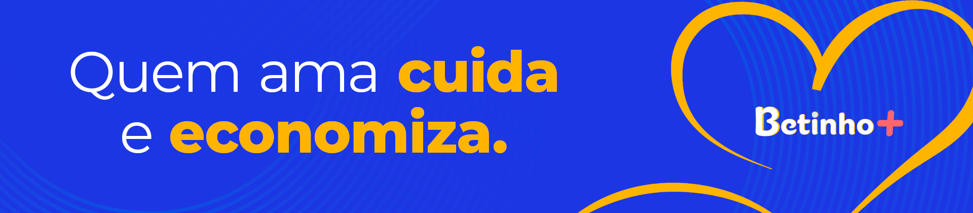 Quem Ama Cuida e Economiza