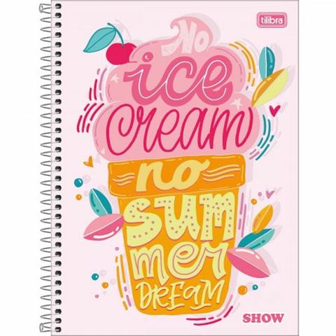CADERNO TILIBRA SHOW 10MT FEMININO