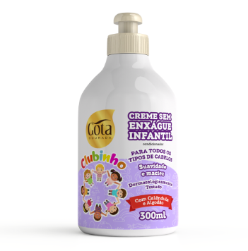 CREME DE PENTEAR GOTA CLUBINHO TODOS TIP
