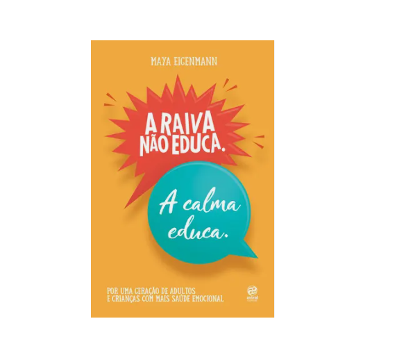 LIVRO A RAIVA NAO EDUCA