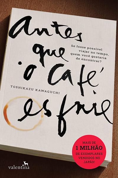 LIVRO ANTES QUE O CAFE ESFRIE 1UN