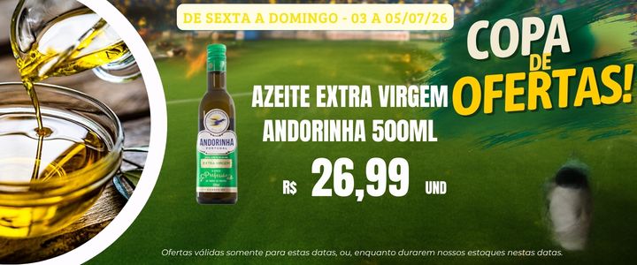 app sexta a domingo - 03 a 05/07 - azeite andorinha