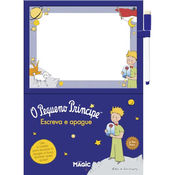 O Pequeno Príncipe - Escreva E Apague (Magic Kids)