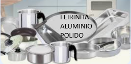 FEIRINHA DE ALUMINIO POLIDO