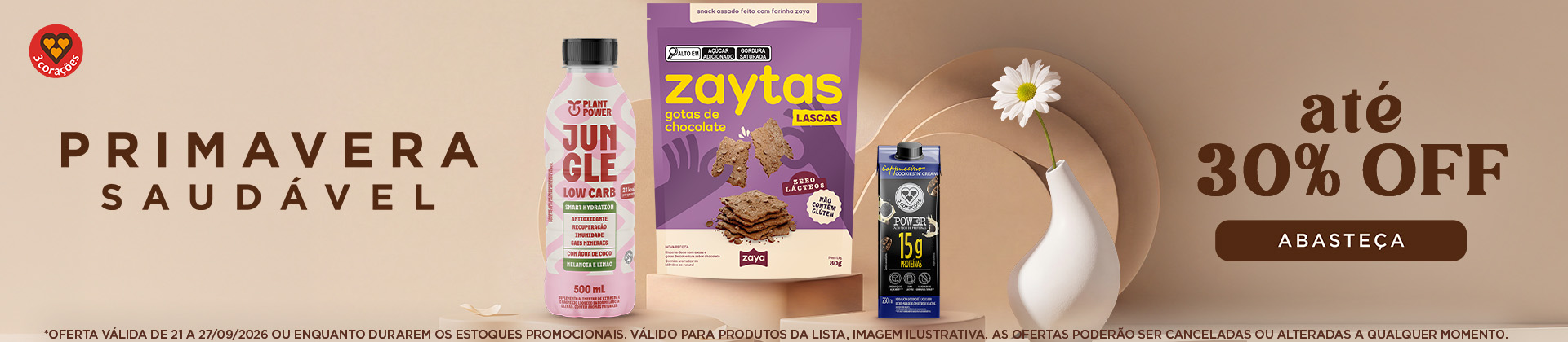 PRIMAVERA SAUDÁVEL 3 CORAÇÕES 30%OFF