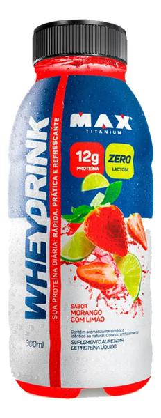 SUPLEMENTO WHEY MAX TITANIUM DRINK MORANGO COM LIMÃO 300ML