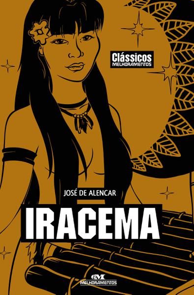 Iracema Autor: José De Alencar