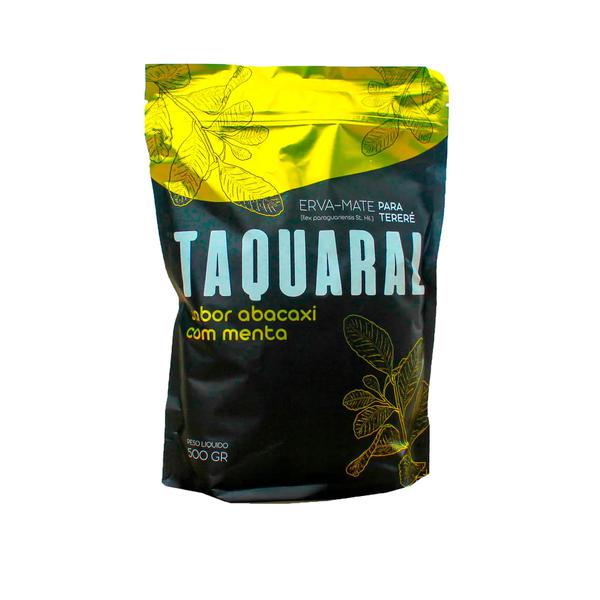 ERVA TERERE TAQUARAL 500G ABACAXI COM MENTA
