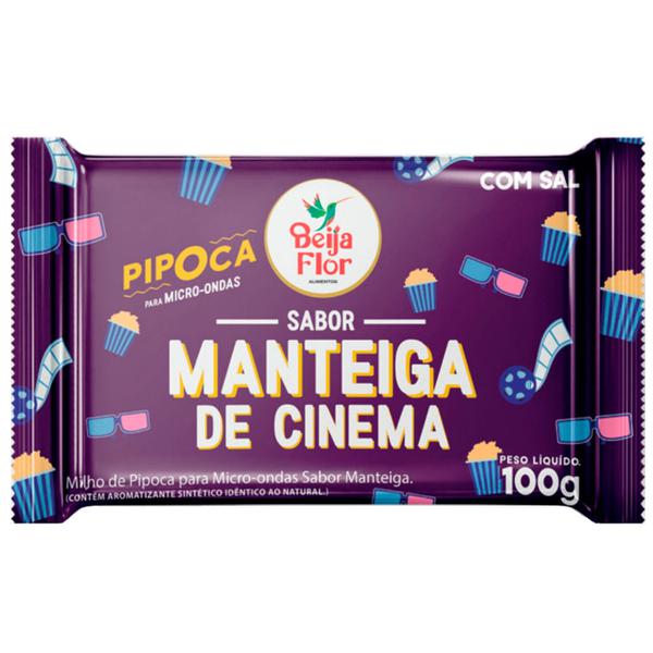 PIPOCA MICRO-ONDAS BEIJA FLOR 100G MANTEIGA CINEMA
