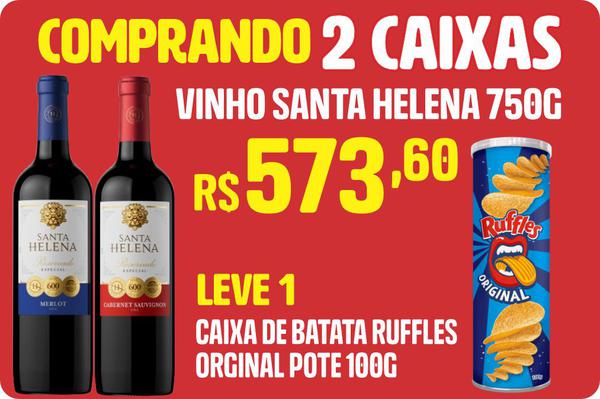 2CXS VINHO STA HELENA 750ML+1CX BATATA RUFFLES100G - R$573.60 - CX/1 - 0000000006835