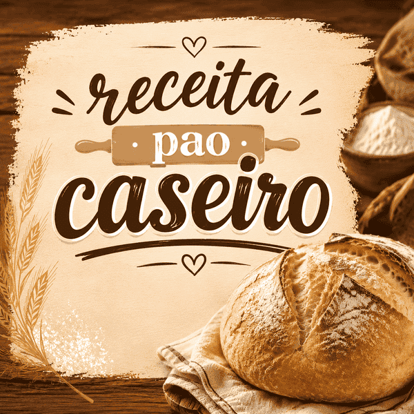 Pão Caseiro
