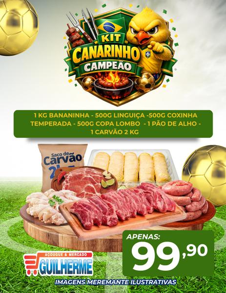 KIT CHURRASCO CANARINHO CAMPEÃO