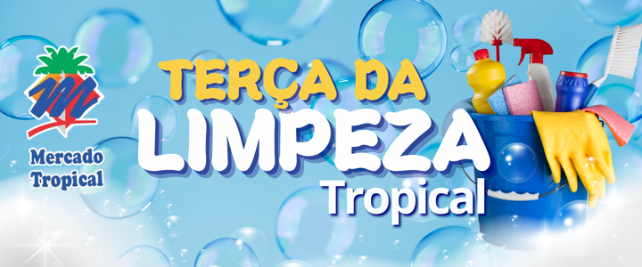 TERÇA DA LIMPEZA