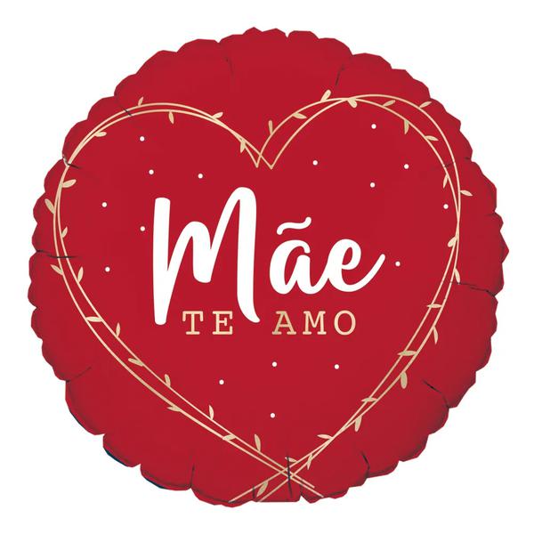 BALAO METALIZADO REDONDO MAE TE AMO 18" C/1 UN CROMUS