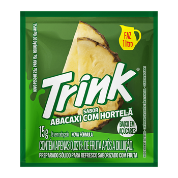 REFRESCO TRINK ABACAXI COM HORTELÃ 15G