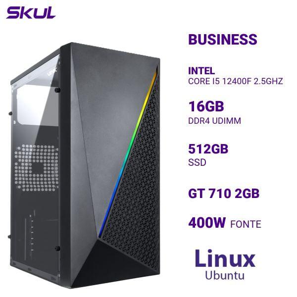 COMPUTADOR SKUL BUSINESS B500 I5 12GEN 16GB 512GSSD G710 LNX